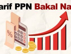 PPN 12% Sudah Masuk Ide APBN Prabowo Ke 2025