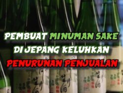 Video: Industri Sake Hingga Jepang Lesu, UNESCO Diharap Bisa Di Sebab Itu Penyelamat